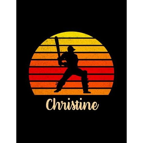 Christine Name Gift Personalized Cricket Lined Notebook, Daily Journal For Sport Lovers: A4, Planning, Pretty, Meeting, 21.59 X 27.94 Cm, To Do List, Over 100 Pages, Meal, 8.5 X 11 Inch, Hour