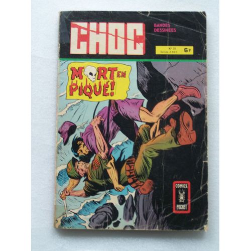 Choc N° 28  - Mort En Piqué