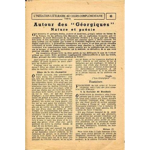 Plusieurs Feuillets De Journaux Concernant Récitation Et Littérature Sommaire: Autour Des Géorgiques Nature Et Poésie; Divers Poèmes; Nouveaux Poètes Français; Le Français À L École Primaire ...