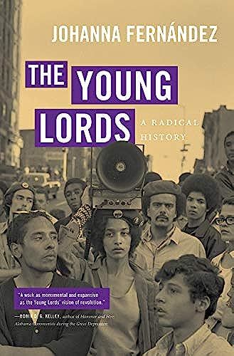 The Young Lords: A Radical History