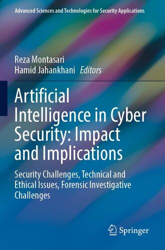 Artificial Intelligence In Cyber Security: Impact And Implications