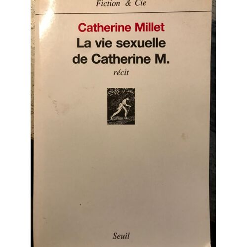 La Vie Sexuelle De Catherine M
