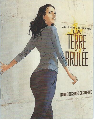 Le Labyrinthe-La Terre Brûlée : "Le Fanatique" Bd Exclusive 