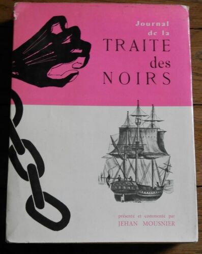 Journal De La Traite Des Noirs