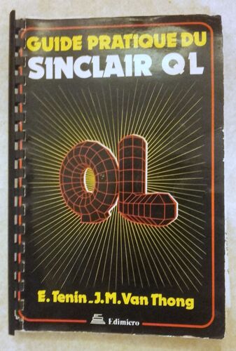 Guide Pratique Du Sinclair Q.L
