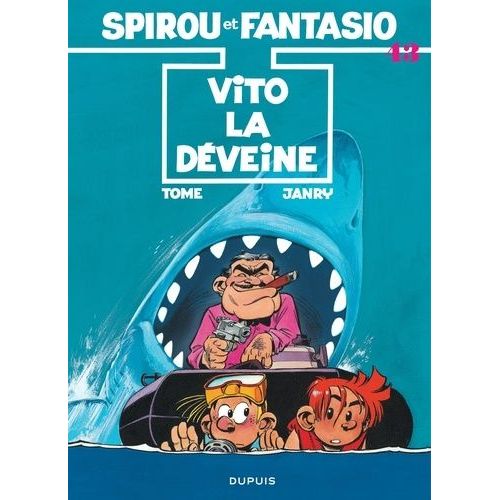 Spirou Et Fantasio - Tome 43 - Vito La Déveine