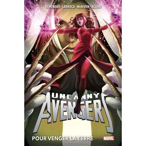 Uncanny Avengers - Tome 2 - Pour Venger La Terre