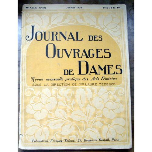 Journal Des Ouvrages De Dames [No 502] Du 01/01/1930