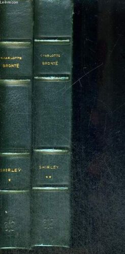 Shirley - 2 Volumes - Tomes 1 Et 2