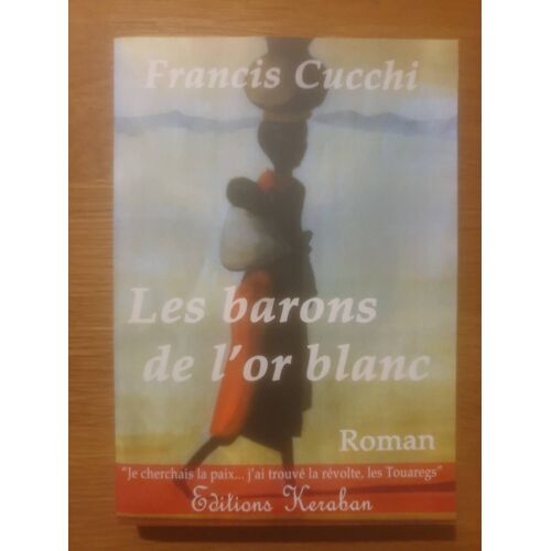 Les Barons De L'or Blanc