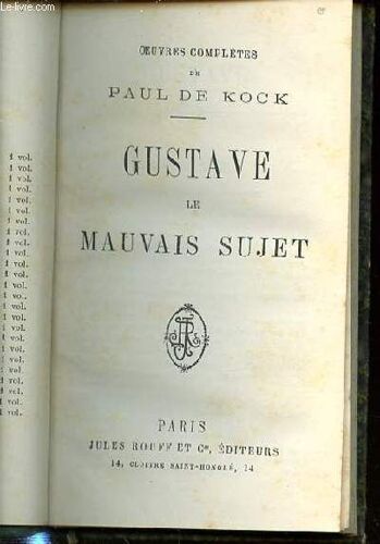 Gustave Le Mauvais Sujet.