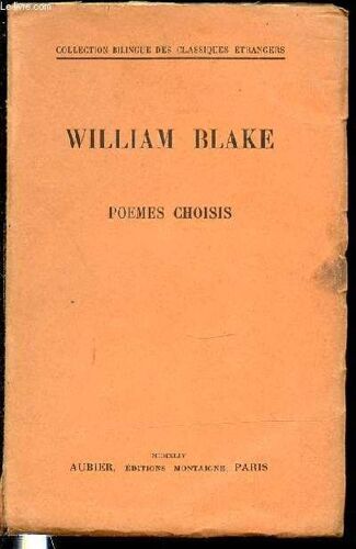 Poemes Choisis - Collection Bilingue Des Classiques Etrangers.