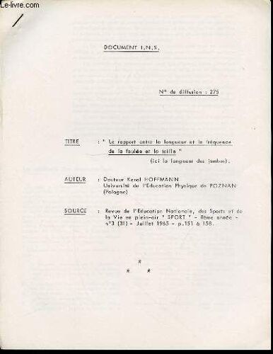 Document I.N.S. N°275 : Le Rapport Enttre La Longueur Et La Frequence De La Foulee Et La Taille.