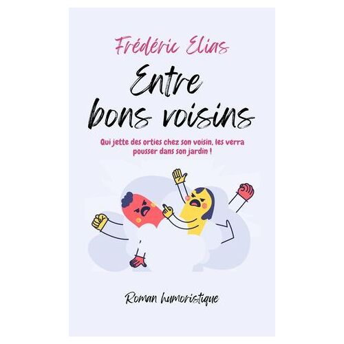 Entre Bons Voisins