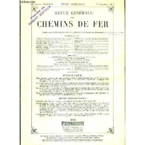 Revue Generale Des Chemins De Fer - Avril 1931 - N°4 - 1er Semestre - 50e Annee - Note Sur Une Refection De Voie Principale Avec Engins Mecaniques -  Appareil Automatique Pour La ...