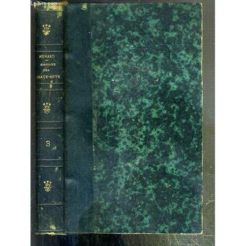 Histoire Des Beaux-Arts - Art Moderne - Architecture - Sculpture - Peinture - Art Domestique.