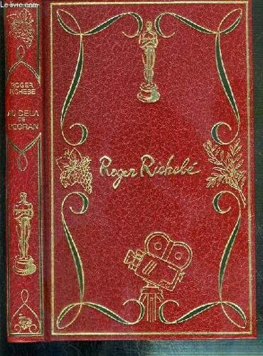 Au-Dela De L'ecran - 70 Ans De La Vie D'un Cineaste