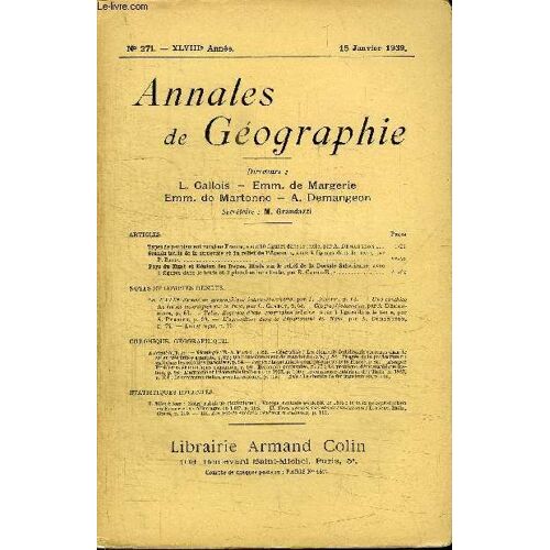 Annales De Geographie N°271 - Types De Peuplement Rural En France, Grands Traits De La Structure Et Du Relief De L'apennin, ...