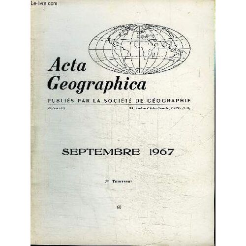 Acta Geographica N°68 - Paysages Et Problèmes De L'afghanistan, Les Types De Culture Sur Les Hauteurs Du Tanneron, ...