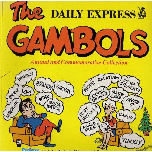 The Gambols Cartoon Annual: No. 45