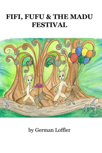 Fifi, Fufu & The Madu Festival