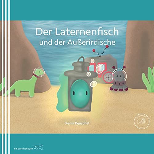 Der Laternenfisch Und Der AuãErirdische