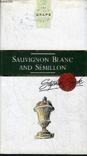 Sauvignon Blanc And Semillon.