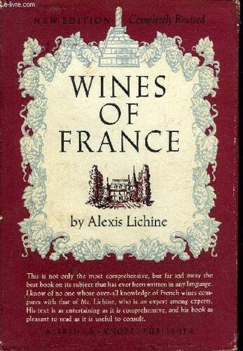 Wines Of France - Revised 1955 Edition.