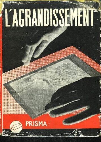 L'agrandissement - La Technique Du Positif