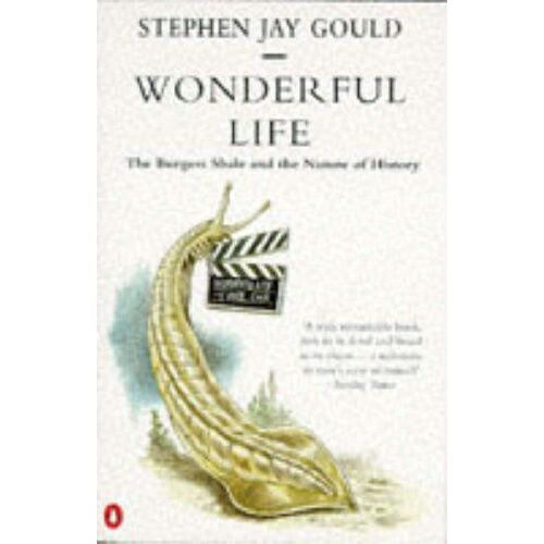 Wonderful Life: Burgess Shale And The Nature Of History (Penguin Science)