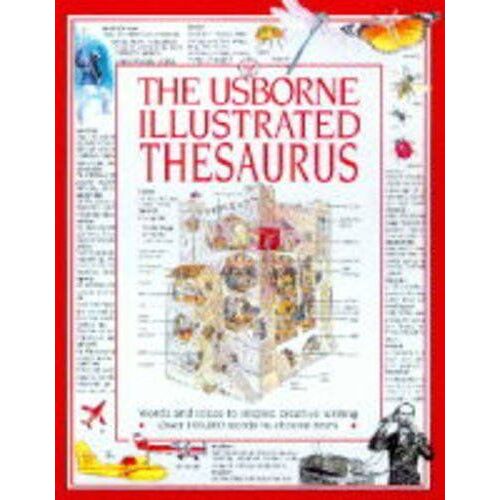The Usborne Illustrated Thesaurus (Usborne Dictionaries)