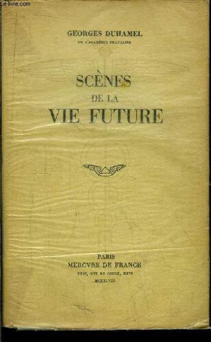 Scenes De La Vie Future