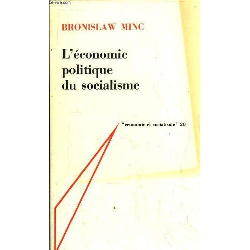 L'economie Politique Du Socialisme