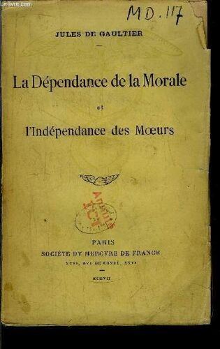 La Dependance De La Morale Et L'independance Des Moeurs
