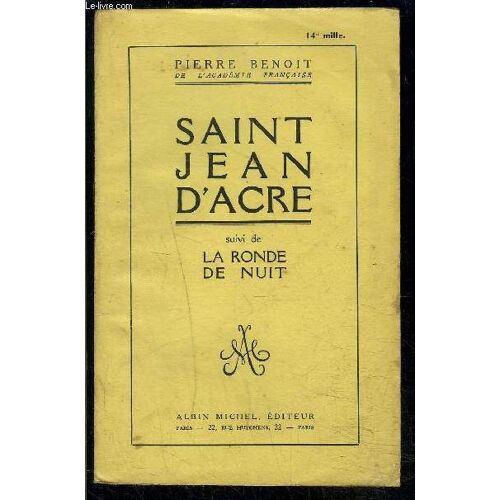 Saint Jean D Acre- Suivi De La Ronde De Nuit