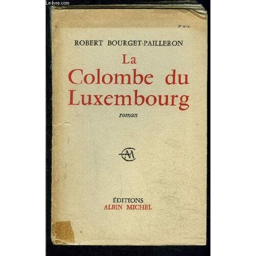 La Colombe Du Luxembourg