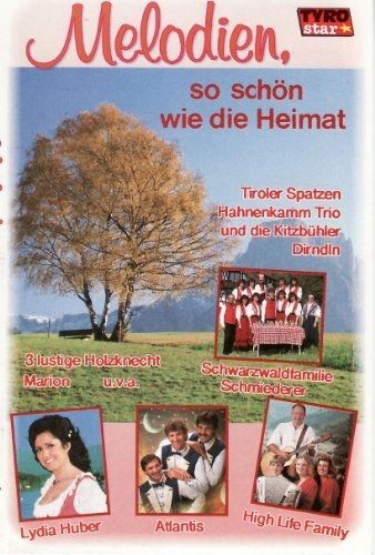 Melodien,So Schön Wie Die Hei