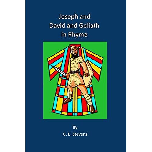 Joseph And David And Goliath In Rhyme