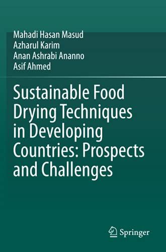 Sustainable Food Drying Techniques In Developing Countries: Prospects And Challenges
