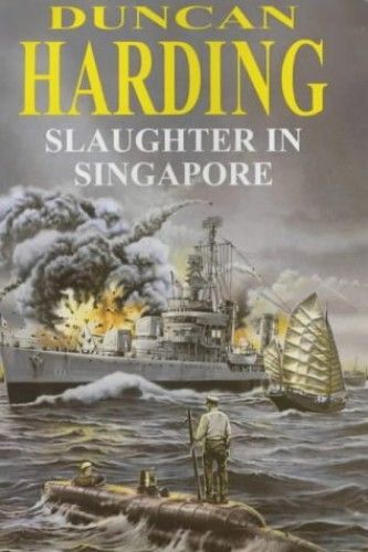 Slaughter In Singapore (X-Craft)