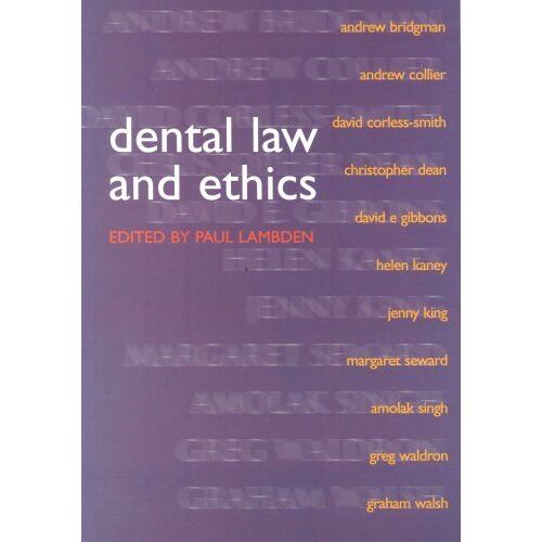 Dental Law And Ethics