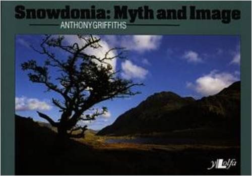 Snowdonia: Myth And Image