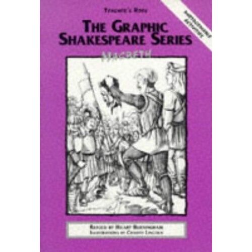 Macbeth": Teachers' Notes (The Graphic Shakespeare Series)