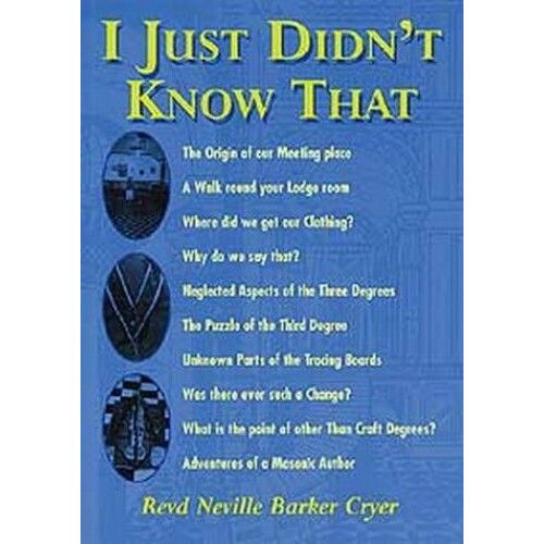 Cryer, N: I Just Didnt Know That