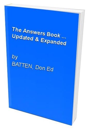 The Answers Book: Updated And Expanded