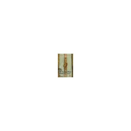 Ten Thousand Miles Without A Cloud