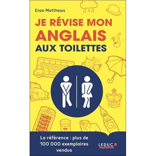Je Révise Mon Anglais Aux Toilettes