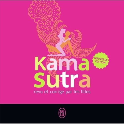 Le Kama Sutra Revu Et Corrigé Par Les Filles
