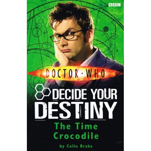 The Time Crocodile: Decide Your Destiny: Number 3 (Doctor Who)
