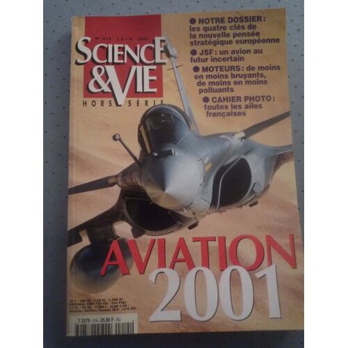 Science Et Vie Hors Série 215 Juin 2001 Aviation 2001 215